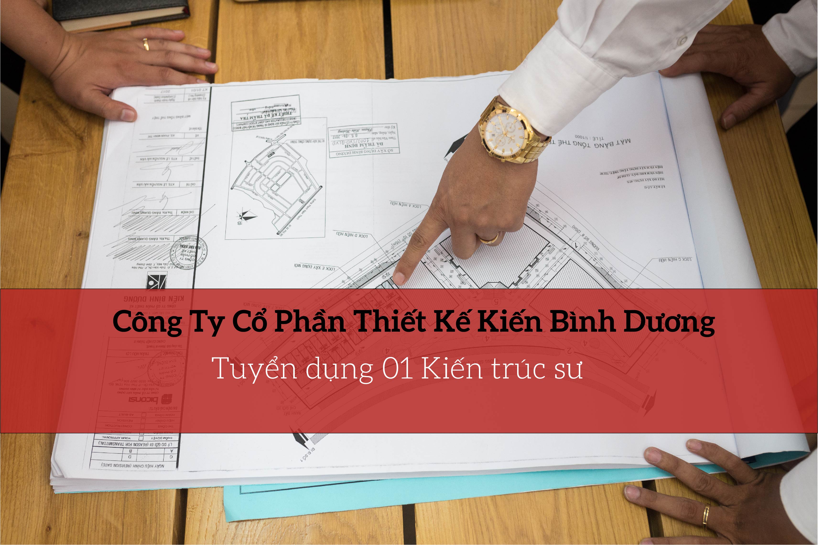 Công ty Cổ phần Thiết kế Kiến Bình Dương tuyển dụng