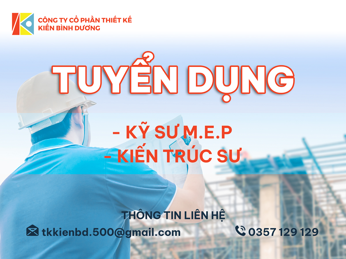 Công ty CP Thiết kế Kiến Bình Dương tuyển dụng nhân sự năm 2022