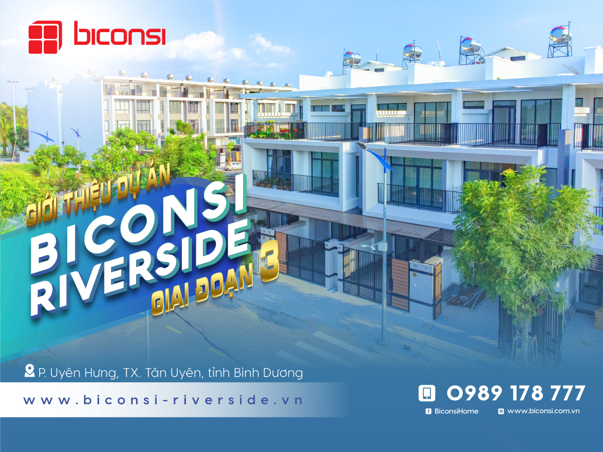 Ưu đãi hấp dẫn giai đoạn 3 dự án Khu nhà ở Biconsi Riverside