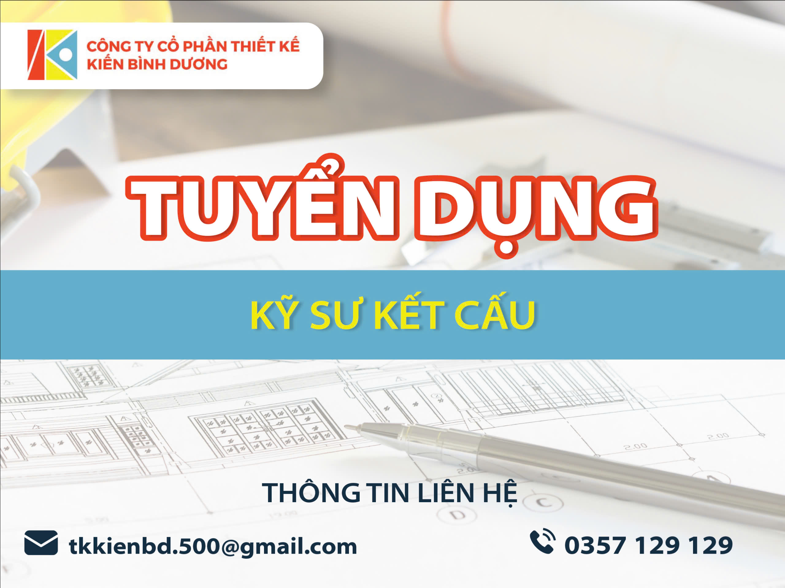 Công ty cổ phần Thiết kế Kiến Bình Dương tuyển dụng nhân sự năm 2025