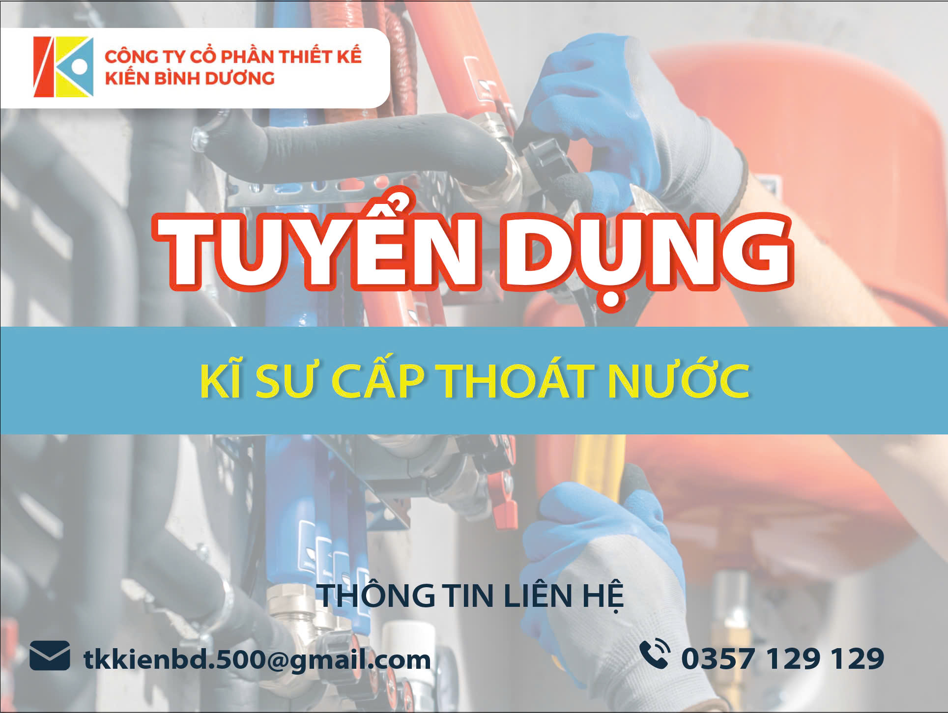 Tuyển dụng Kỹ sư cấp thoát nước | Công ty CP Thiết Kế Kiến Bình Dương